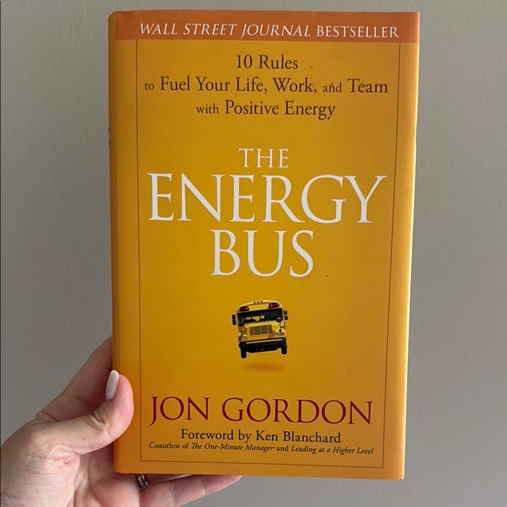 The Energy Bus Book by Jon Gordon